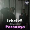 دانلود آهنگ ترکی جدید Paranoya از vbel c5 + متن ترانه با بهترین کیفیت